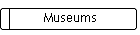 Museums